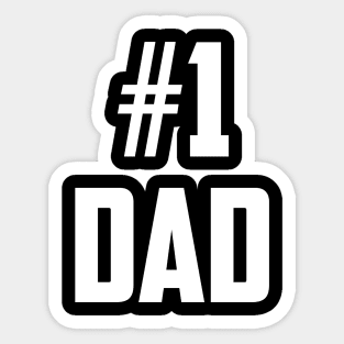 #1 Dad (Number One Dad) White Bold Sticker